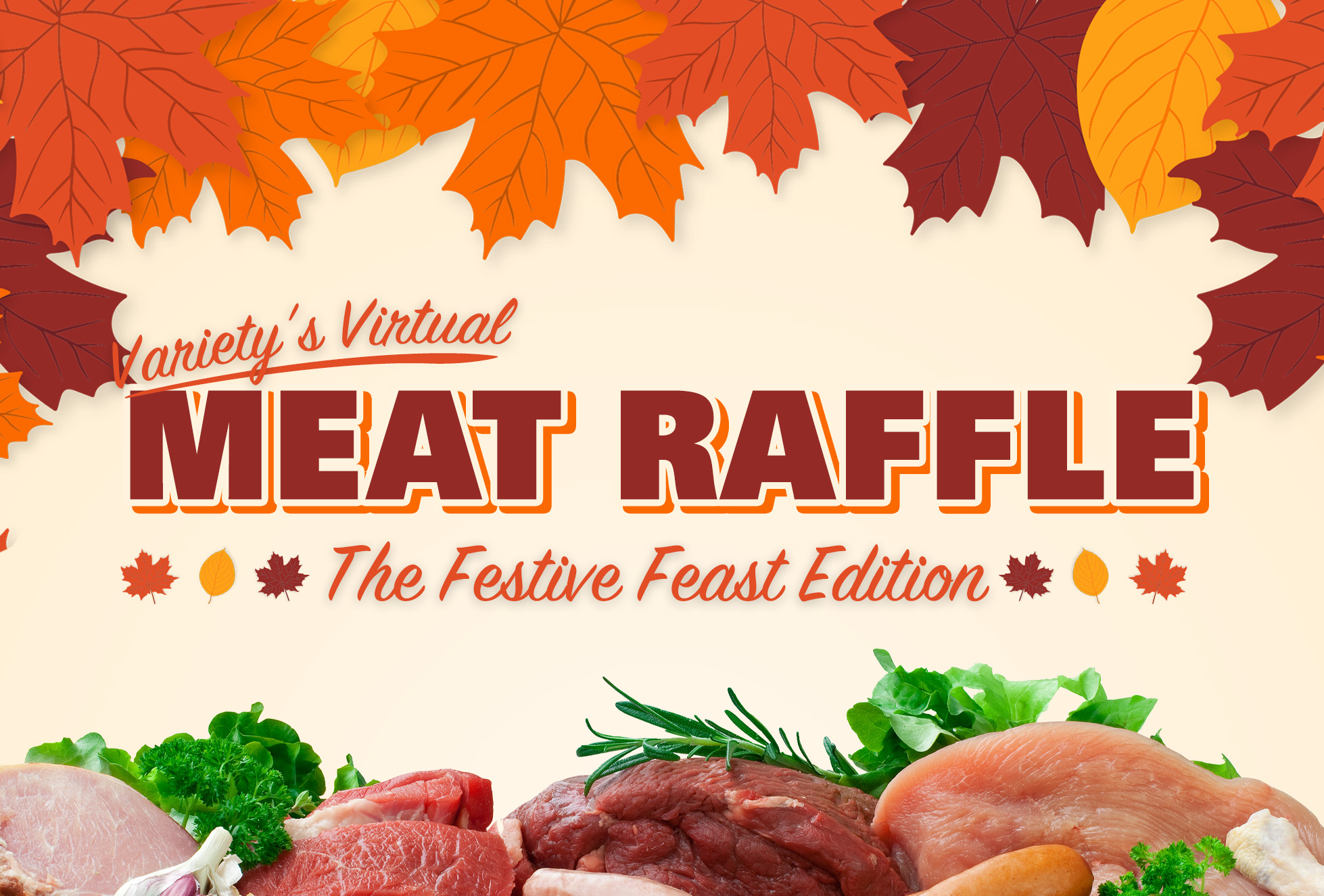Variety’s Virtual Meat Raffle: The Festive Feast Edition!